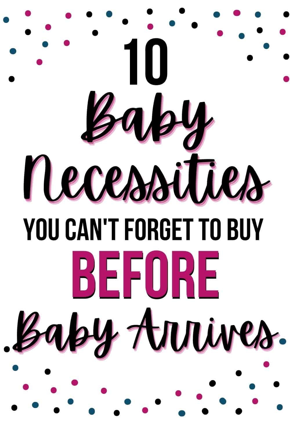 10 Baby Necessities You Need for a Baby 2024 - Cheerfully Simple