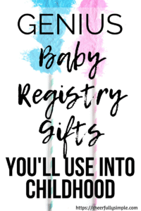 baby registry items you'll use into childhood pinterest pin