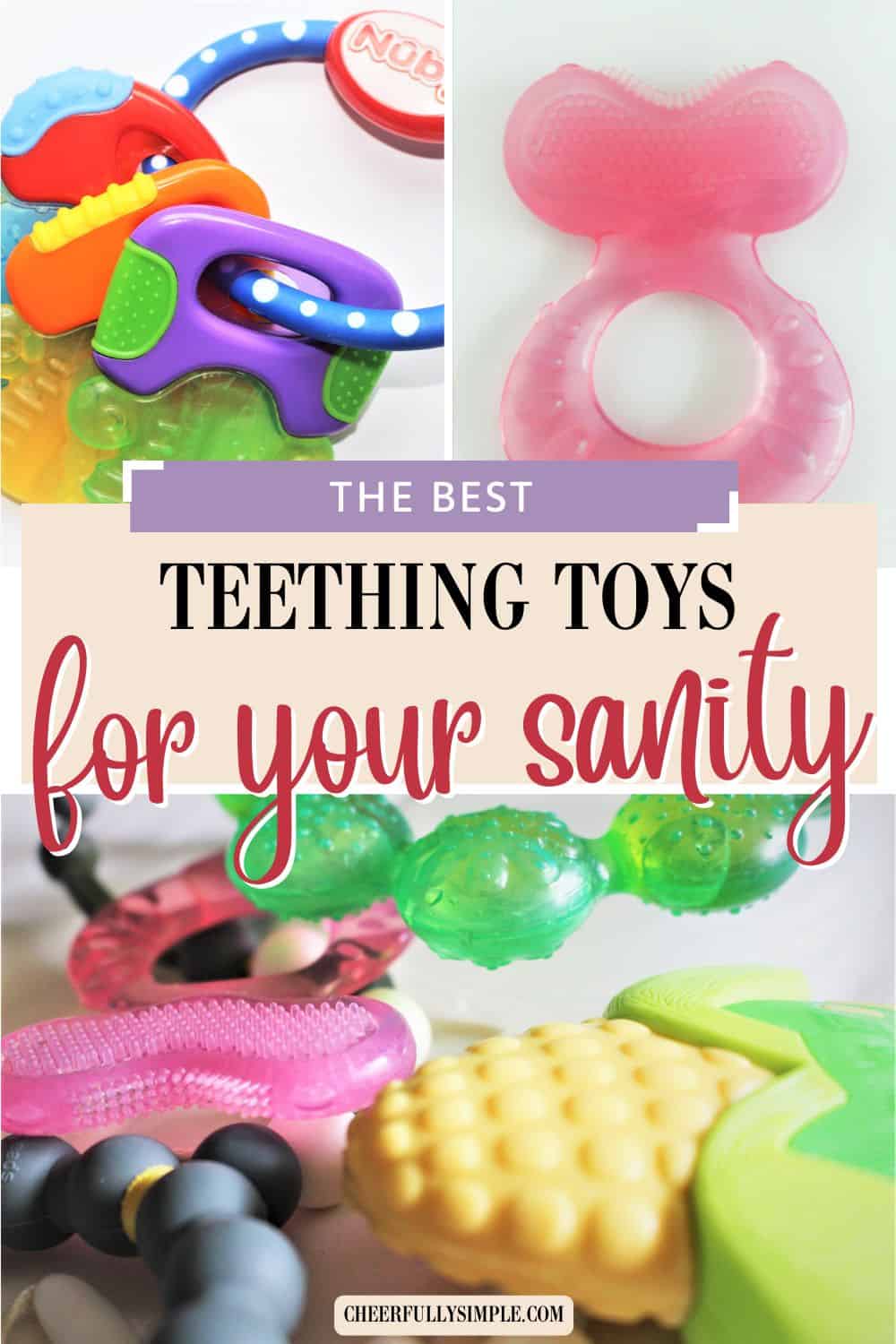 Best Teething Toys for Babies - Cheerfully Simple