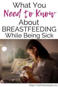 how to breastfeed while sick pinterest pin