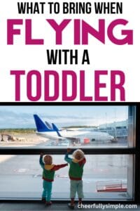 what to bring when flying with a toddler Pinterest pin