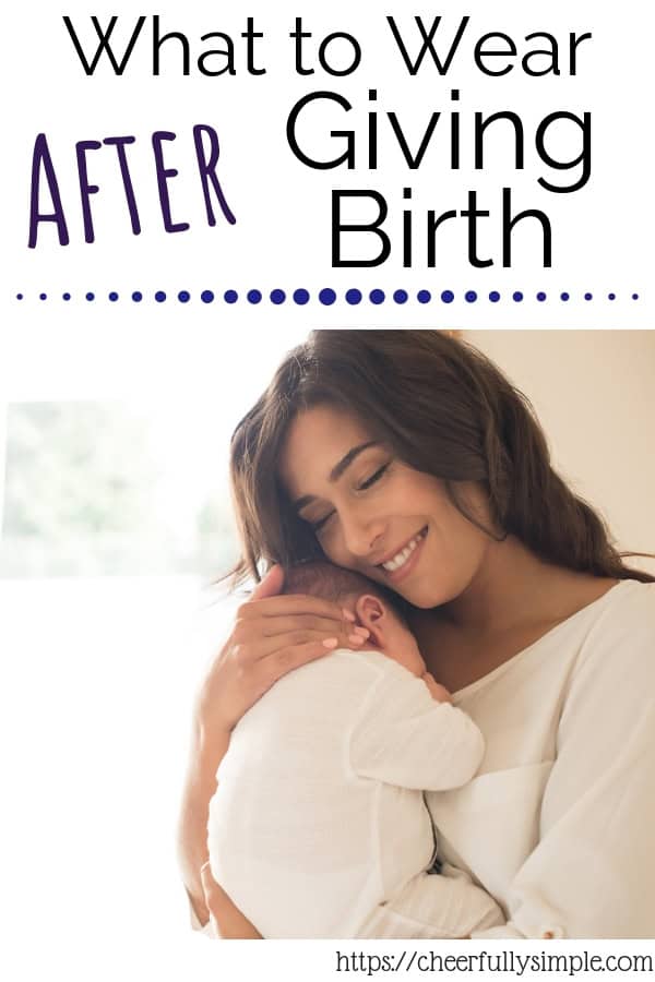 the best clothes to wear after giving birth Pinterest pin
