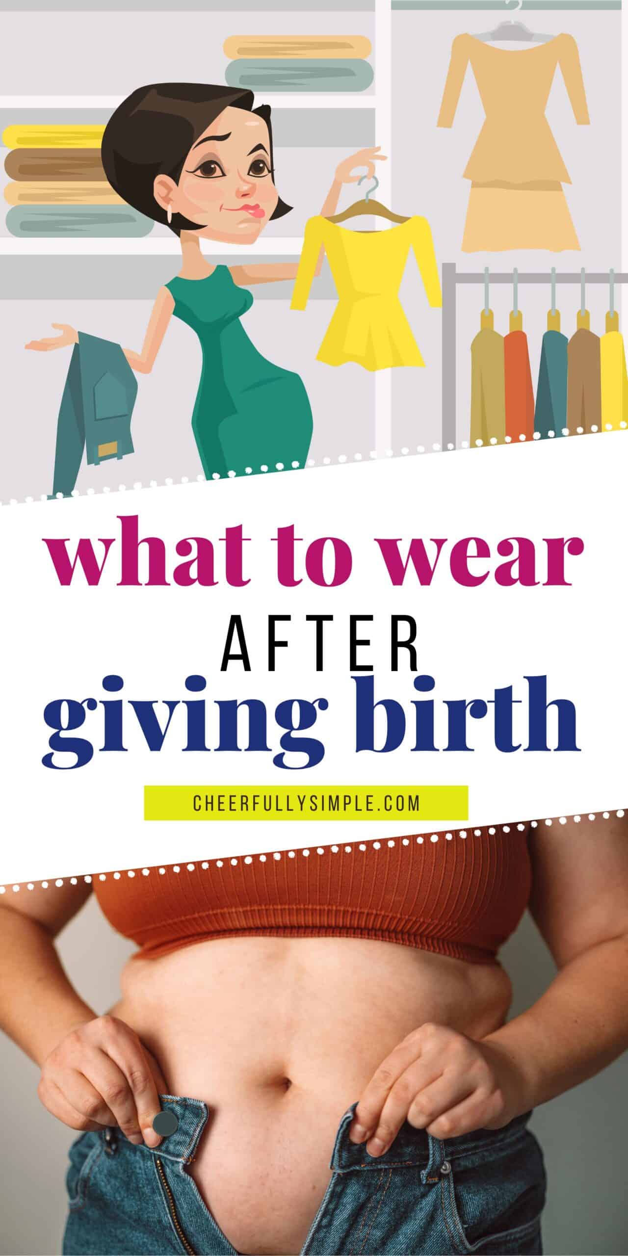 What to Wear After Giving Birth 2026 - Cheerfully Simple