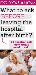 postpartum questions for moms to ask before leaving the hospital pinterest pin