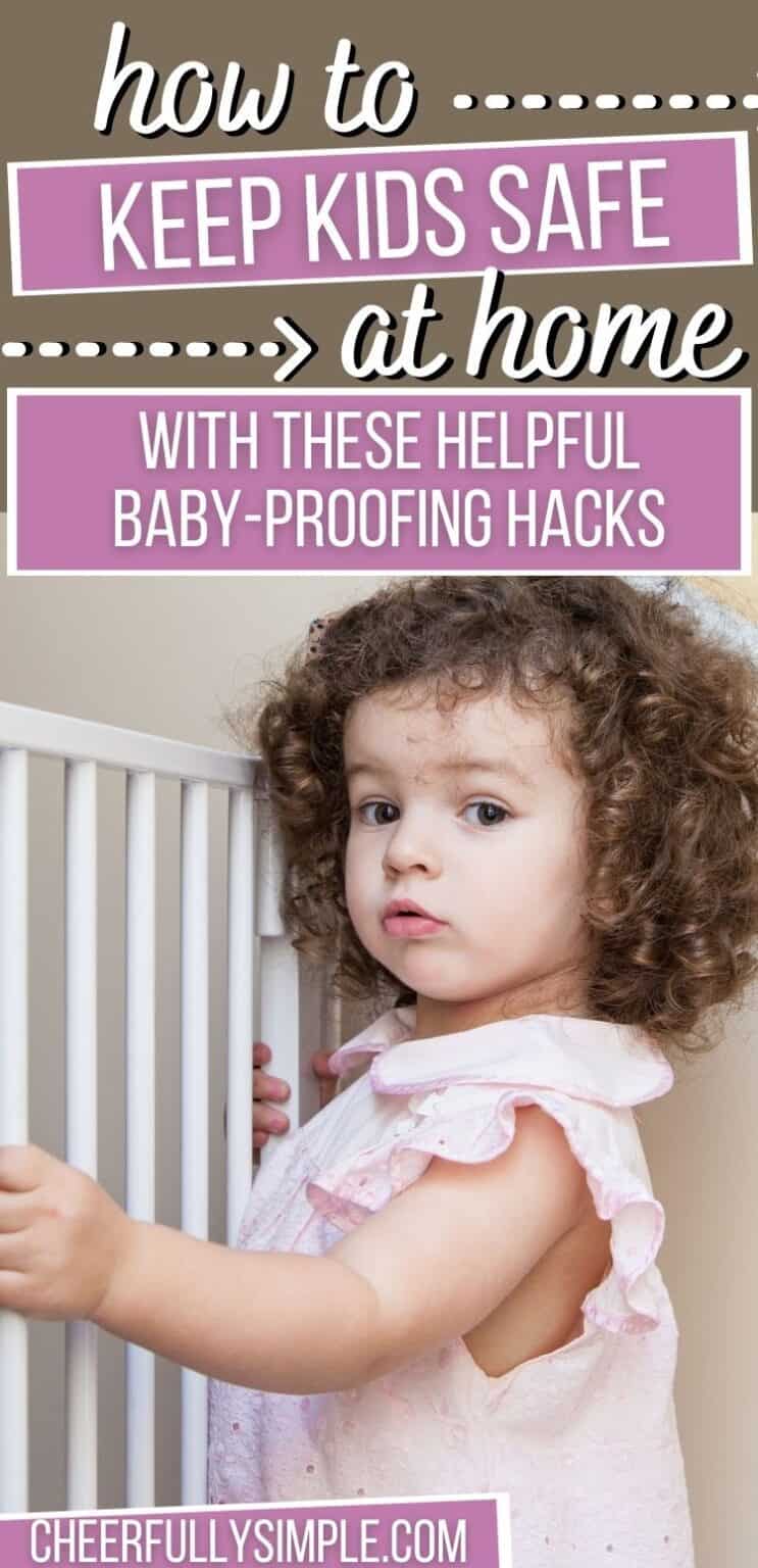 The Best BabyProofing Hacks 2024 Cheerfully Simple
