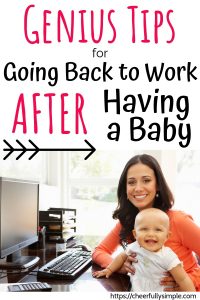 going back to work after a baby pinterest pin