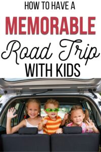 how to have a memorable trip with kids pinterest pin