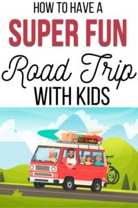 tips for a road trip with kids pinterest pin