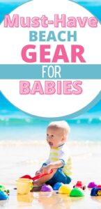 pinterest pin for what to bring to the beach for a baby