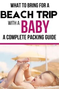 essentials for baby's first beach trip Pinterest pin