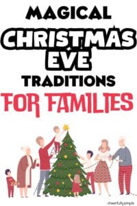 Pinterest pin with the text, "Magical Christmas Eve Activities for Families" with a picture of a family decorating their Christmas tree on Christmas Eve