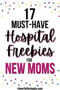 hospital freebies after having a baby Pinterest pin