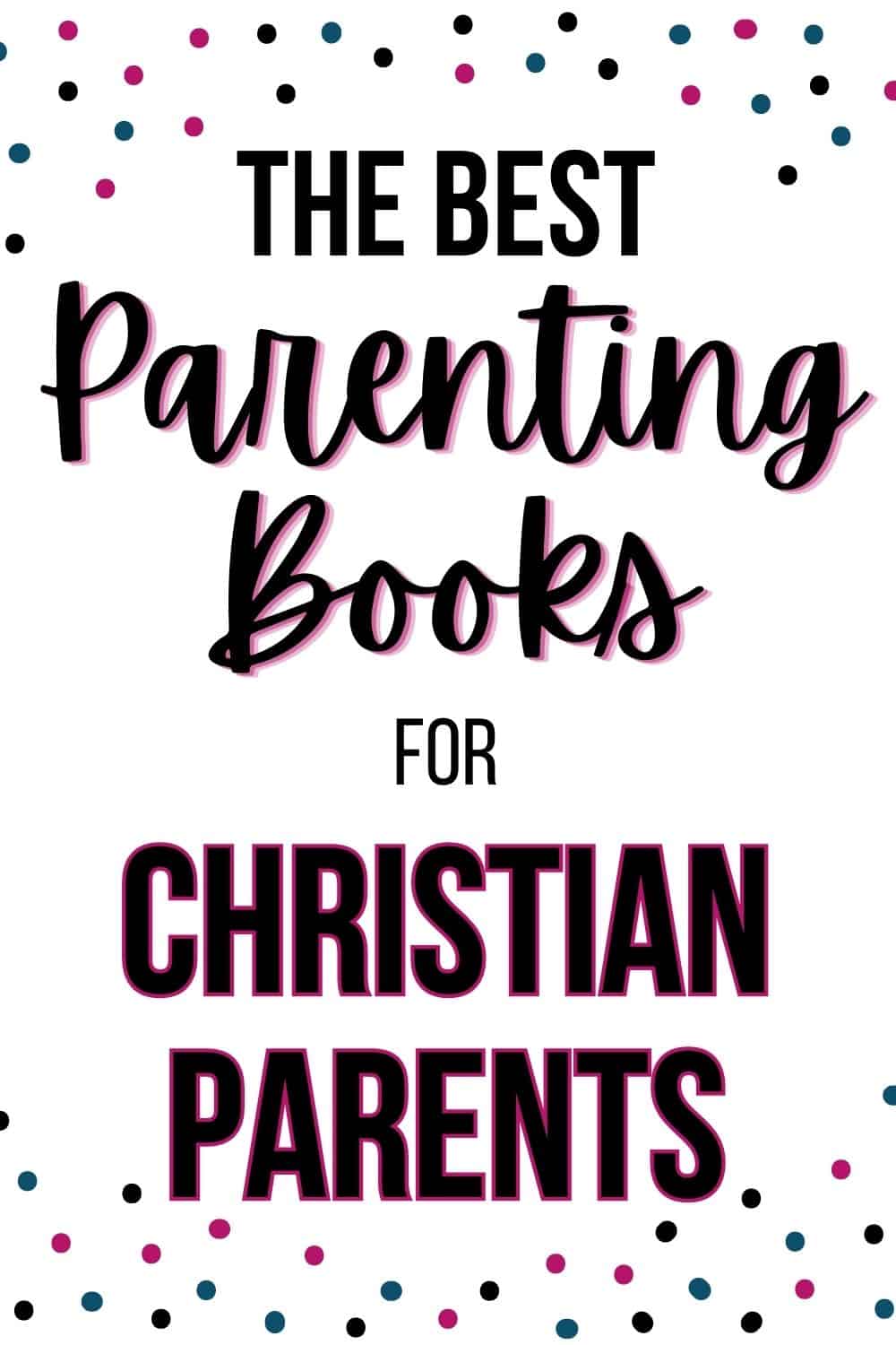 christian book reviews for parents