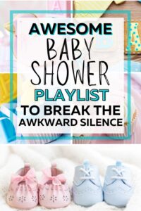 pinterest pin for a baby shower playlist