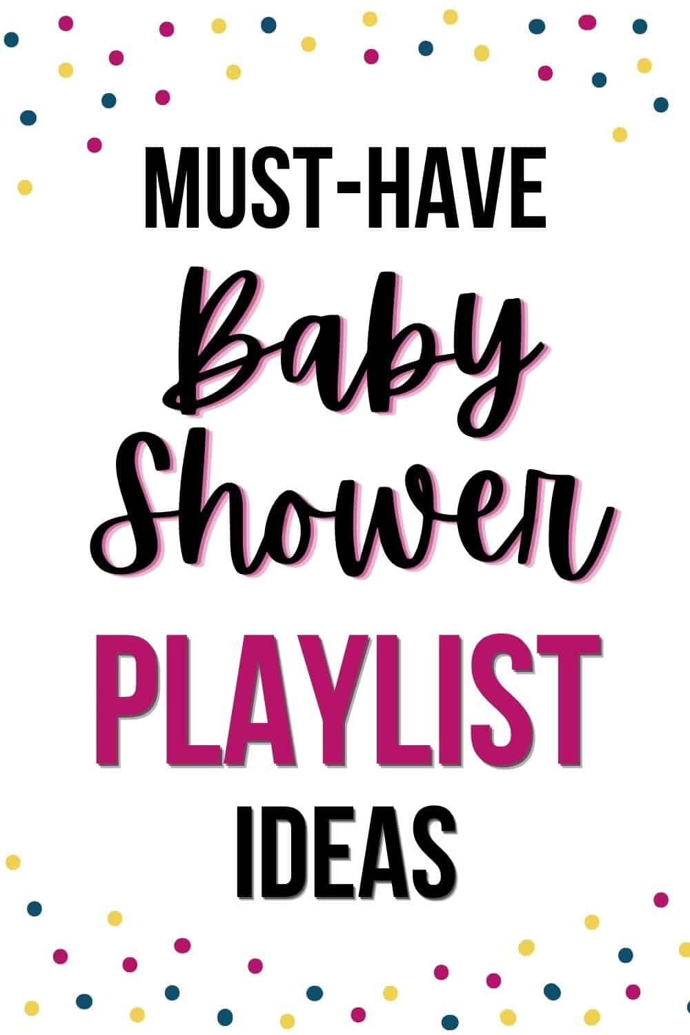 Best Baby Shower Songs for a Fun Baby Shower 2024 Cheerfully Simple