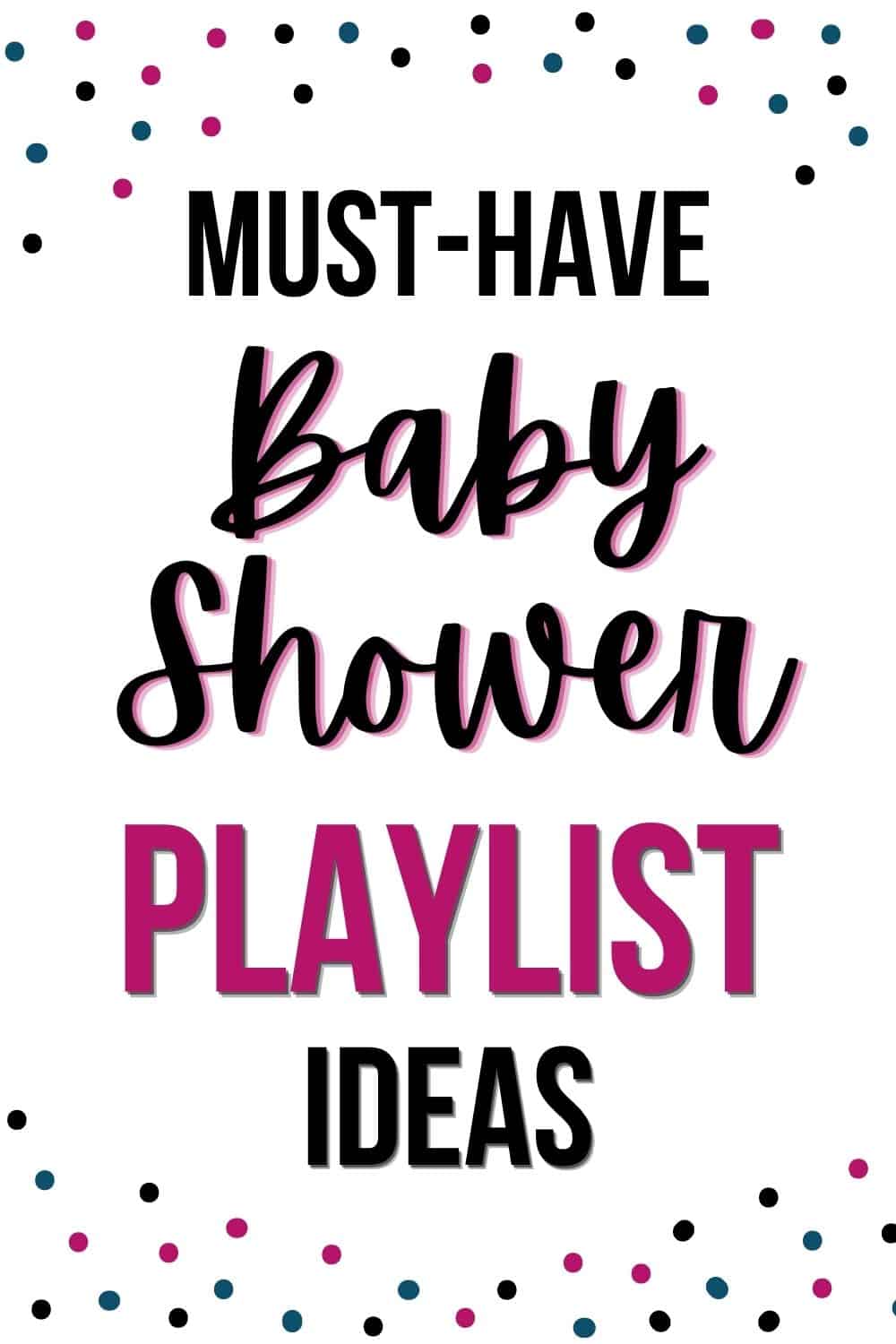 Best Baby Shower Songs for a Fun Baby Shower 2024 Cheerfully Simple