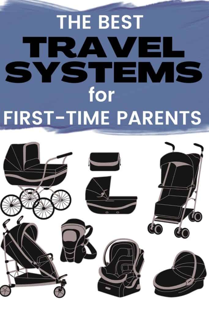 Best Baby Travel System for First Time Parents 2024 Cheerfully Simple