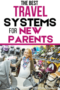 the best baby travel systems for first-time parenting Pinterest pin