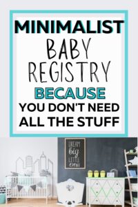 minimalist baby registry pinterest pin