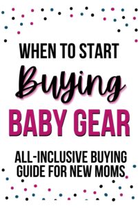 when to start buying baby stuff pinterest pin image