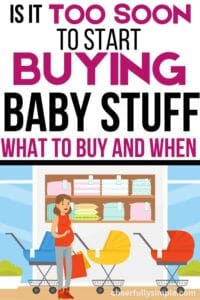 is it too soon to start buying baby stuff Pinterest pin