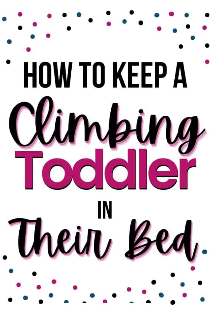 How to Keep a Toddler From Climbing Out of Their Crib 2022 Cheerfully