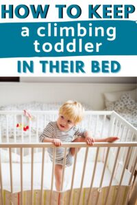 how to keep a toddler from climbing out of the crib pinterest pin