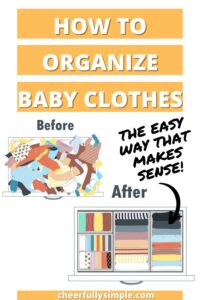 how to easily organize baby clothes pinterest pin