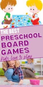 the best preschool board games kids love to play Pinterest pin with a picture of a young girl playing a board game on the floor, and a graphic of two preschoolers playing a board game on the floor