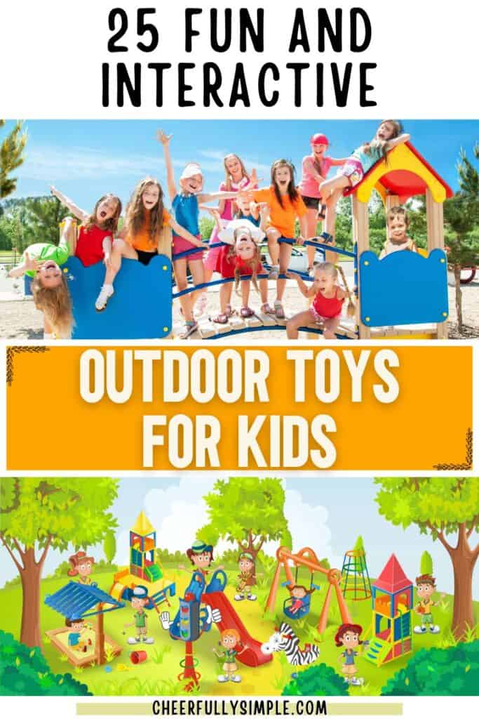 25 fun and interactive outdoor toys for kids Pinterest pin