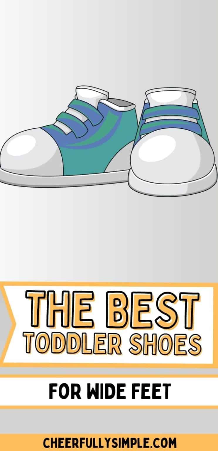 The Best Shoes for Toddlers with Wide Feet 2024 Cheerfully Simple