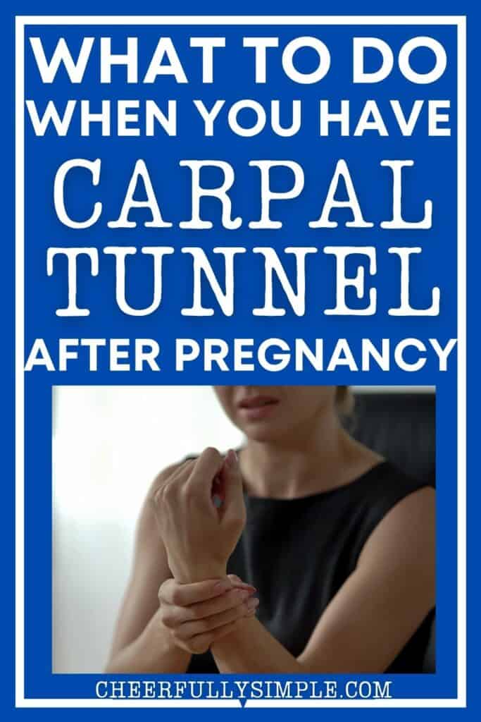 carpal-tunnel-after-pregnancy-2024-cheerfully-simple