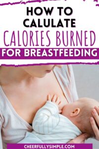 burning calories while breastfeeding pinterest pin