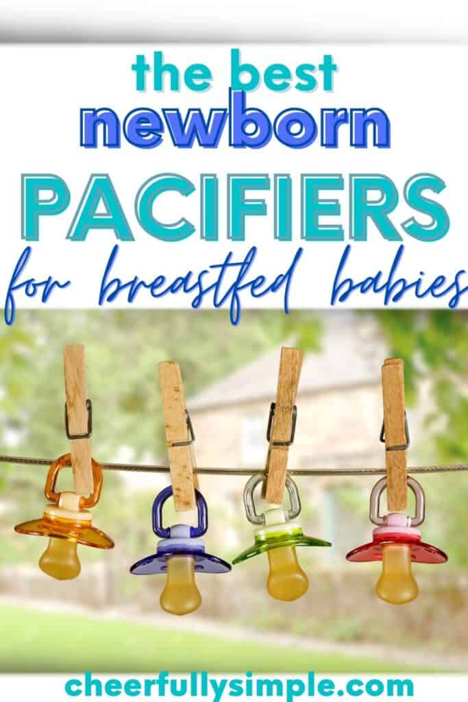 The 8 Best Pacifiers for Breastfed Babies 2023 Cheerfully Simple
