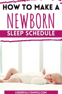 how to create a newborn sleep schedule pinterest pin