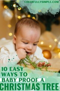 baby proof a Christmas tree pinterest pin
