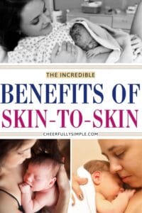 the incredible benefits of skin-to-skin after giving birth Pinterest pin