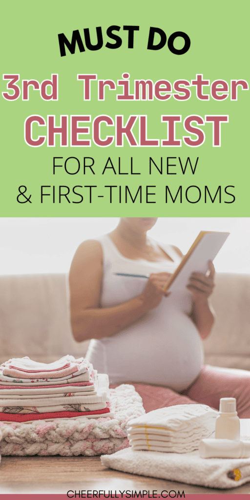 Third trimester checklist 2025 cheerfully simple