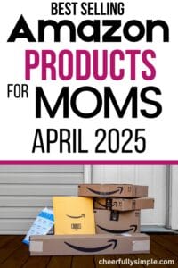 top ranking Amazon products for moms for April 2025 Pinterest pin