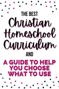 Best Christian Homeschool Curriculum Pinterest pin