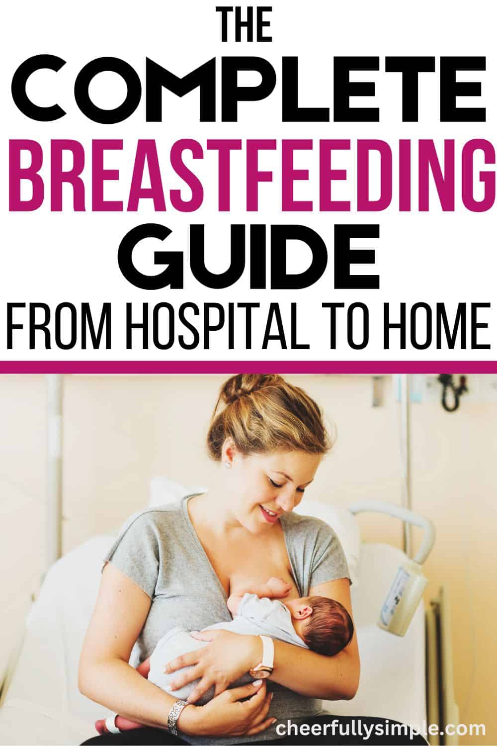 Breastfeeding Tips for New Moms 2026 - Cheerfully Simple