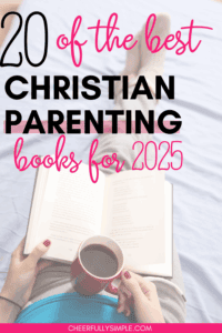 10 of the best Christian parenting books Pinterest pin