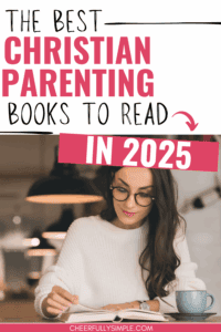 the best Christian parenting books to read Pinterest pin