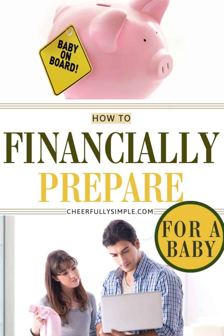 How to Financially Prepare for a Baby 2026 - Cheerfully Simple