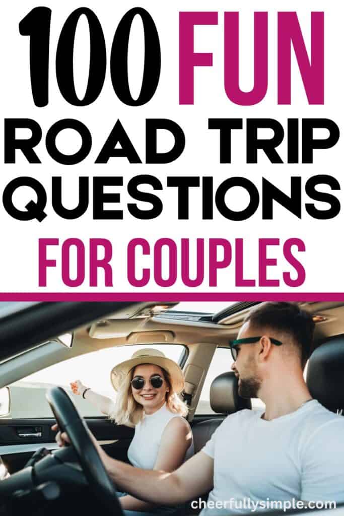100 road trip questions for couples Pinterest pin