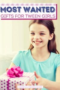 most wanted gifts for tween girls Pinterest pin with a picture of a tween girl getting a birthday gift