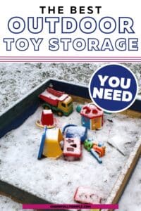 the best outdoor toy storage you need Pinterest pin with a picture of a sandbox with a bunch of outdoor toys in it