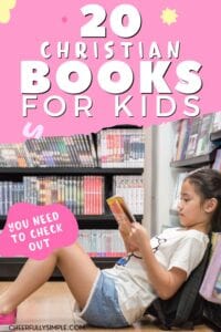 Pinterest pin with the text, "20 Christian Books for Kids You Need to Check Out", with a picture of a young girl reading a Christian book for kids sitting in a bookstore