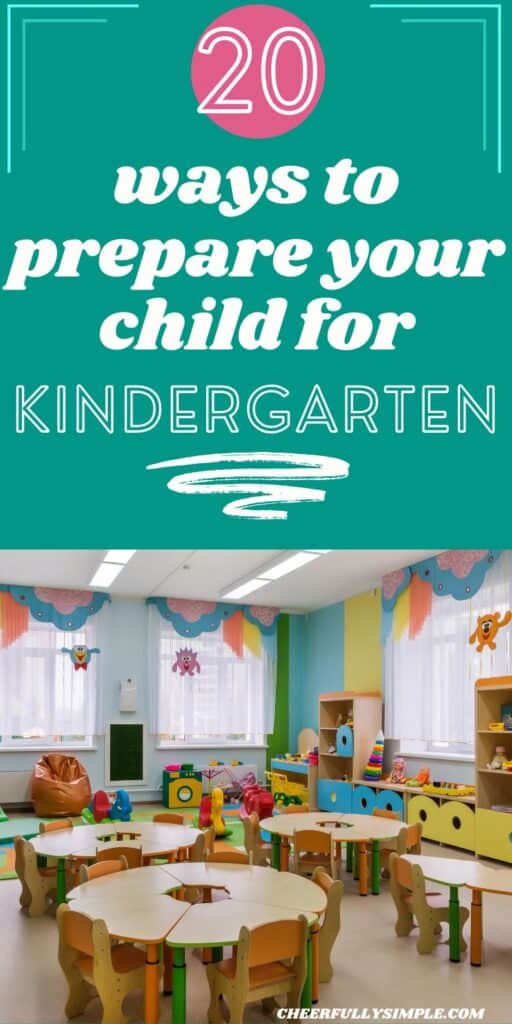 20 ways to prepare your child for Kindergarten Pinterest pin with a picture of a Kindergarten classroom