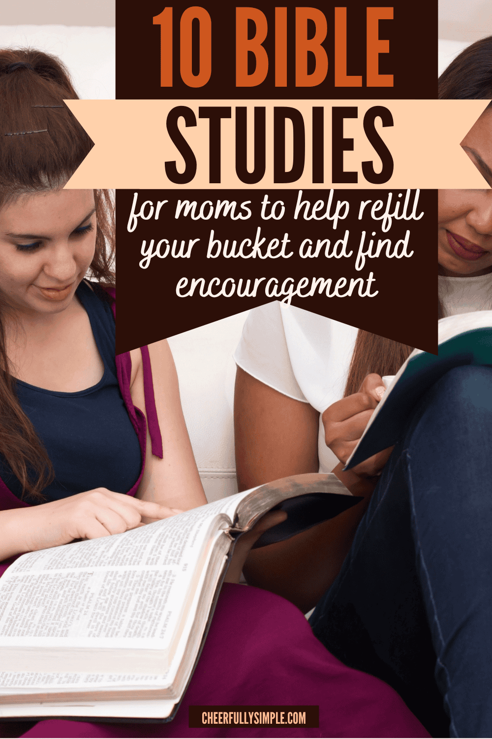 Bible Studies for Moms 2026 - Cheerfully Simple